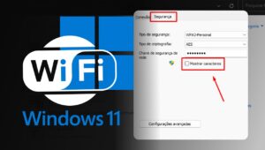 Como descobrir senha salva do Wifi no Windows 11