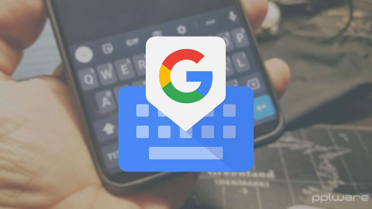gboard pplware 1